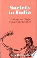 Mandelbaum, David: Society in India by A.R. Desai