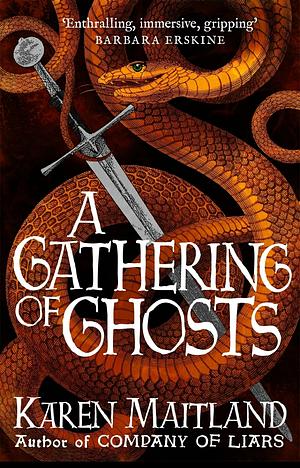 A Gathering of Ghosts by Karen Maitland, Karen Maitland