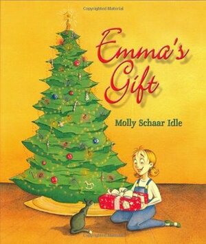 Emma's Gift by Molly Schaar Idle