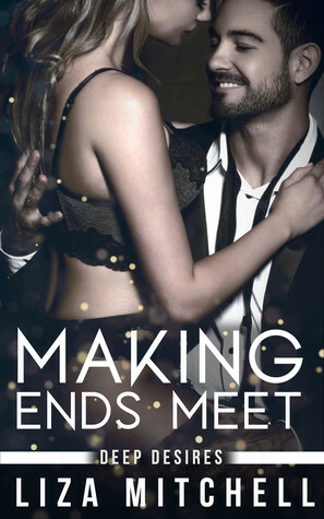 Making Ends Meet by Liza Mitchell