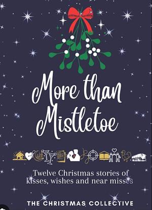 More Than Mistletoe by S.L. Robinson