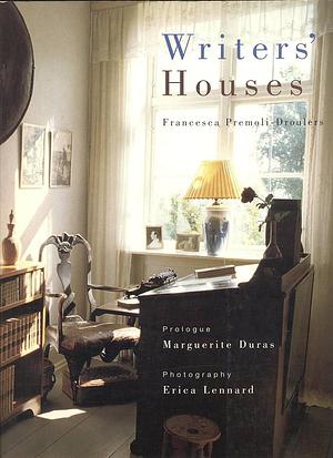 Writers' Houses by Francesca Premoli-Droulers