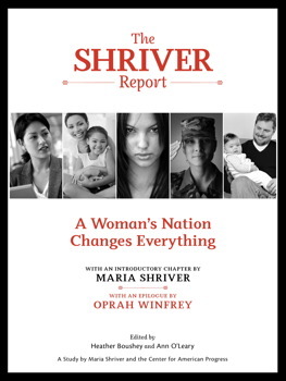 The Shriver Report: A Woman's Nation Changes Everything by Maria Shriver