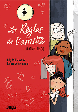 Les règles de l'amitié by Lily Williams, Karen Schneemann