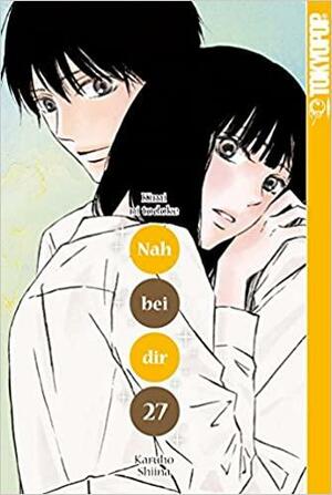 Nah bei dir - Kimi ni todoke 27 by Karuho Shiina