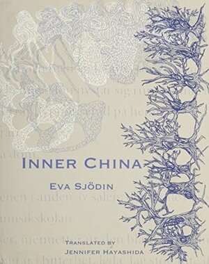 Inner China by Eva Sjödin, Jennifer Hayashida