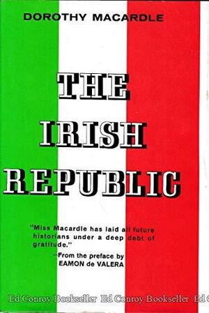 The Irish Republic by Dorothy Macardle