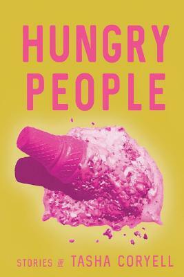 Hungry People by Tasha Coryell