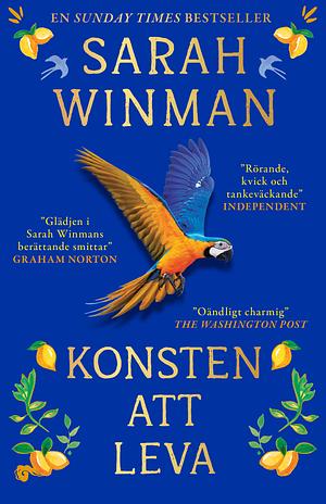 Konsten att leva by Sarah Winman