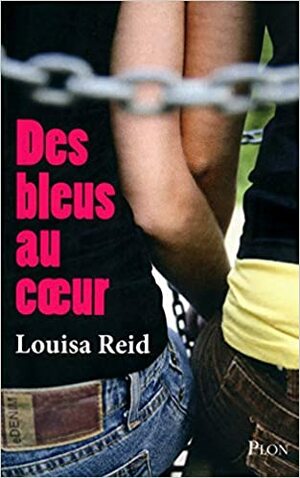 Des Bleus au Coeur by Louisa Reid