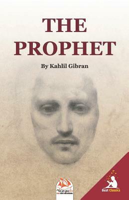 The Prophet by Kahlil Gibran