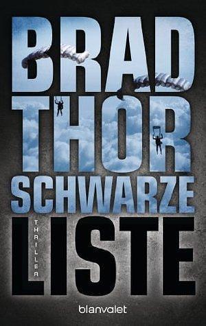 Schwarze Liste: Thriller by Andreas Kasprzak, Brad Thor