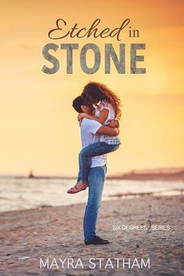 Etched In Stone by Mayra Statham