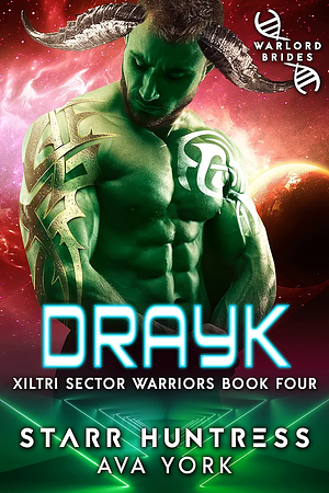 Drayk by Starr Huntress