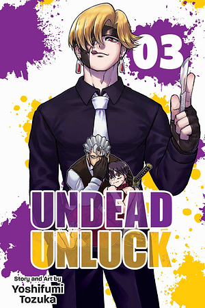 Undead Unluck, Vol. 3 by Yoshifumi Tozuka