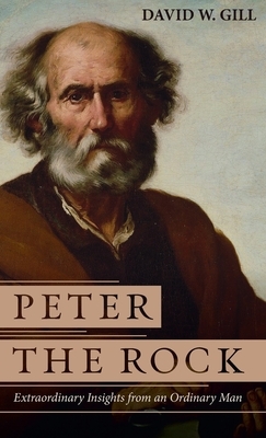 Peter the Rock by David W. Gill