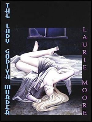 The Lady Godiva Murder by Laurie Moore