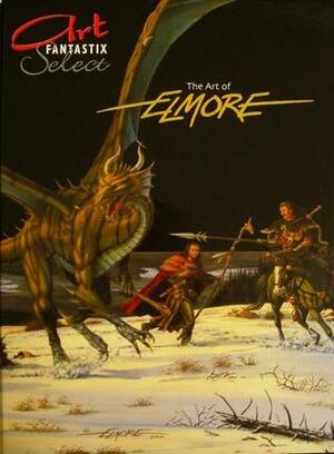 The Art of Elmore by Henry Jones, Frank Tuppi, Larry Elmore, Peter Osteried