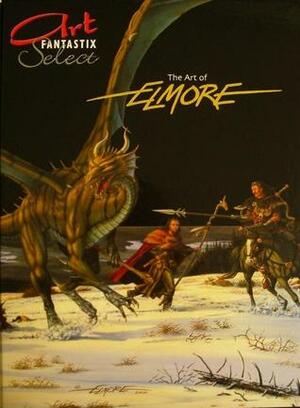 The Art of Elmore by Henry Jones, Larry Elmore, Peter Osteried, Frank Tuppi