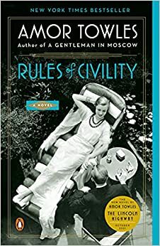 Rules of Civility by Amor Towles