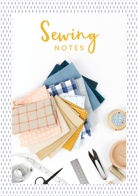 Sewing Notes by David Charles