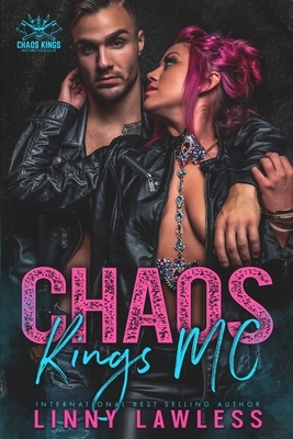 Chaos Kings MC by Linny Lawless