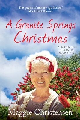 A Granite Springs Christmas: A Granite Springs Novella by Maggie Christensen