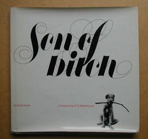 Son of Bitch by Elliott Erwitt