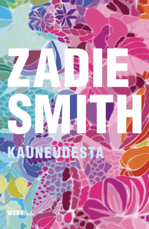 Kauneudesta by Zadie Smith