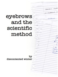 Eyebrows and the Scientific Method by DiscontentedWinter