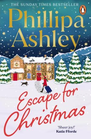 Escape for Christmas  by Philippa Ashley