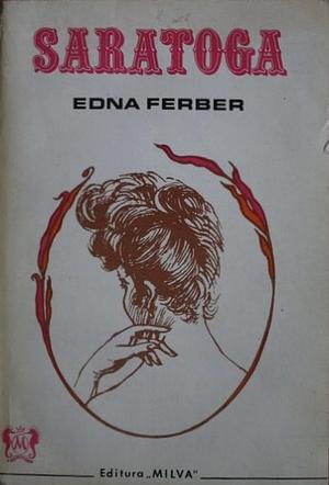 Saratoga: roman by Edna Ferber