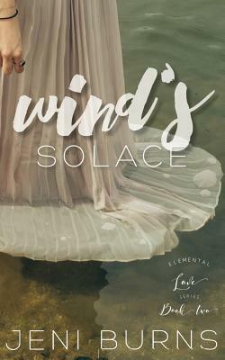 Wind's Solace by Jeni Burns