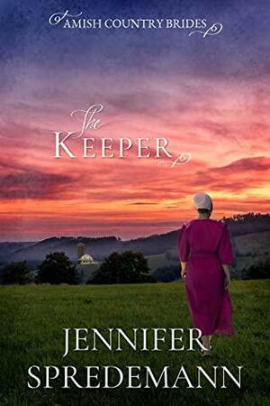 The Keeper by Jennifer Spredemann, Jennifer (J.E.B.). Spredemann
