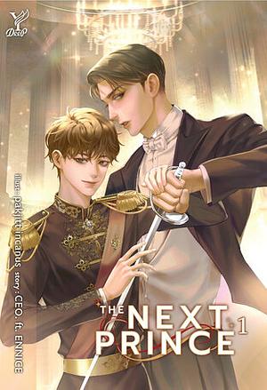 The Next Prince Vol.1 (ข้ามฟ้าเคียงเธอ English version) by CEO. ft. ENNICE