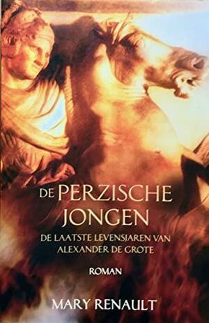 De Perzische jongen by Mary Renault, Frédérique van der Velde