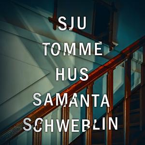 Sju tomme hus by Samanta Schweblin