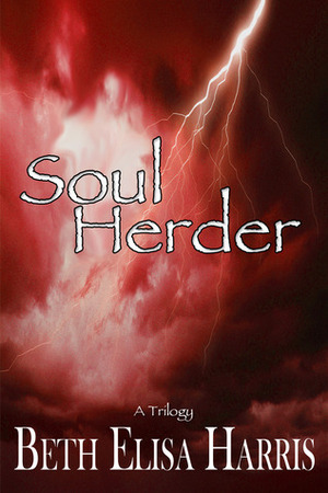 Soul Herder by Beth Elisa Harris