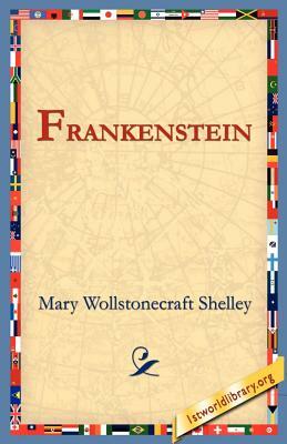 Frankenstein by Mary Shelley