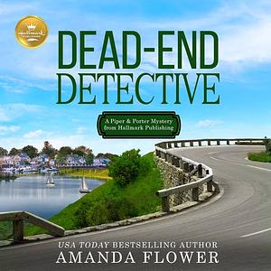 Dead-End Detective by Amanda Flower