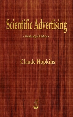 Scientific Advertising by Claude Hopkins