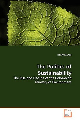 The Politics of Sustainability by Henry Mance