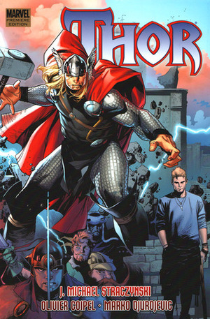 Thor by J. Michael Straczynski, Volume 2 by Olivier Coipel, J. Michael Straczynski, Marko Djurdjevic