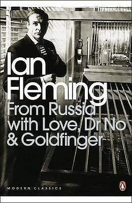 From Russia with Love/Dr No/Goldfinger by Ian Fleming