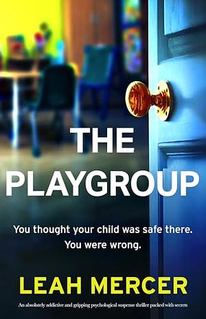 The Playgroup by Leah Mercer