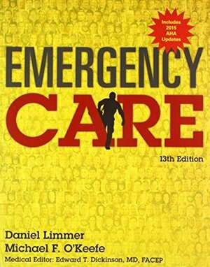 Emergency Care with Workbook by Daniel J. Limmer, Michael F. O'Keefe