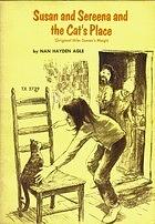 Susan and Sereena and the Cat's Place by Nan Hayden Agle