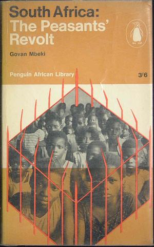 South Africa: The Peasants' Revolt by Govan Mbeki