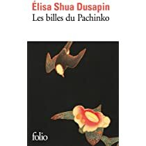 Les billes du Pachinko by Elisa Shua Dusapin