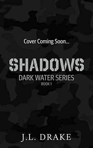 Shadows by J.L. Drake